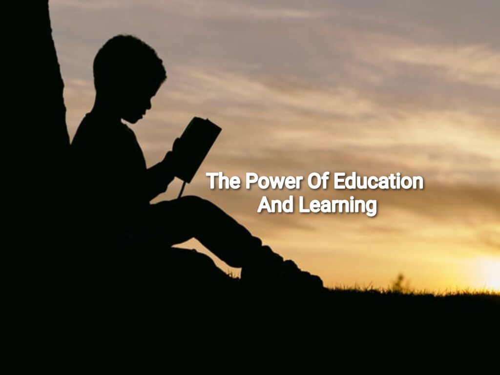 Power Of Education And Learning