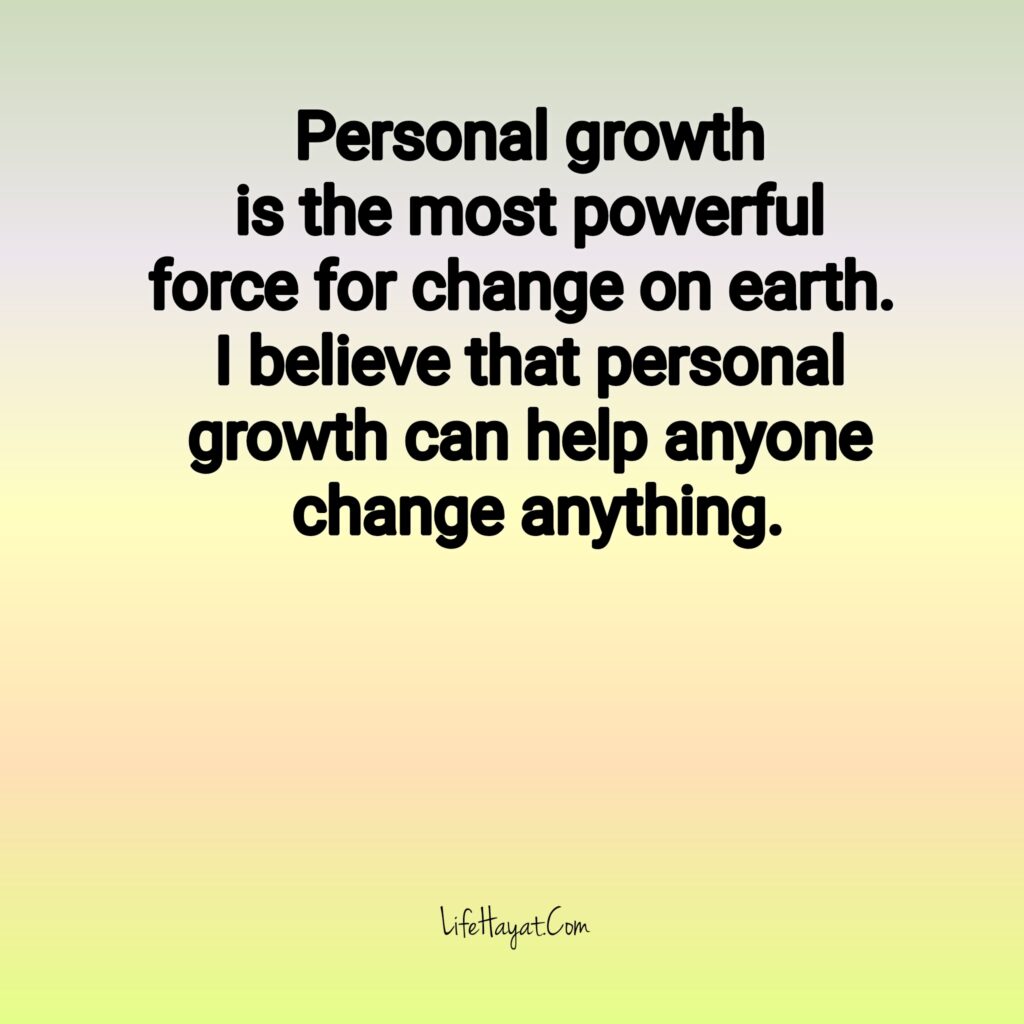 Personal growth Inspirational Quotes 