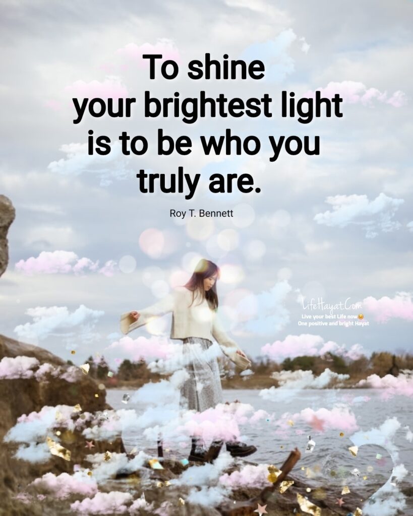 Be who you truly are