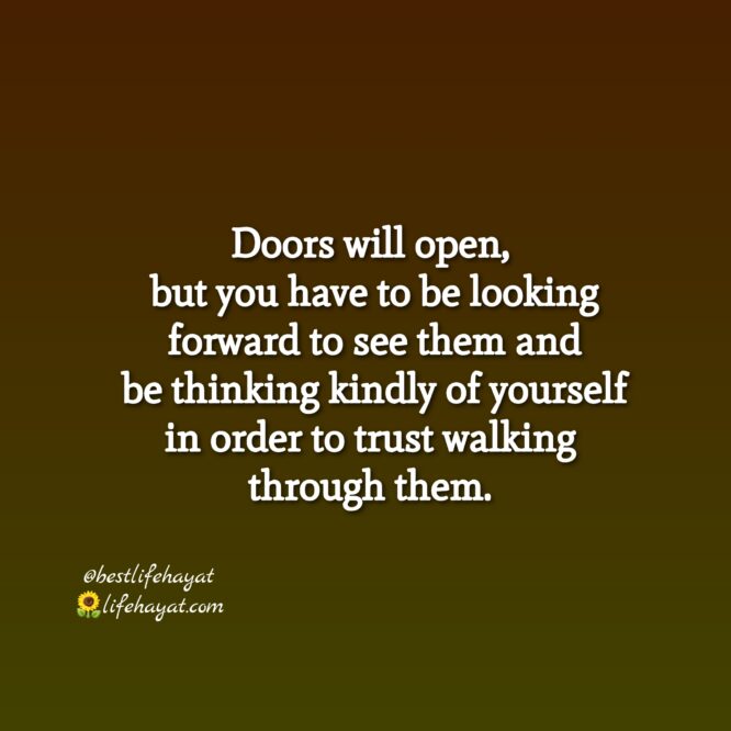 Doors Will Open – Stay Positive