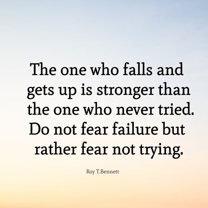 Do-not-fear-failure