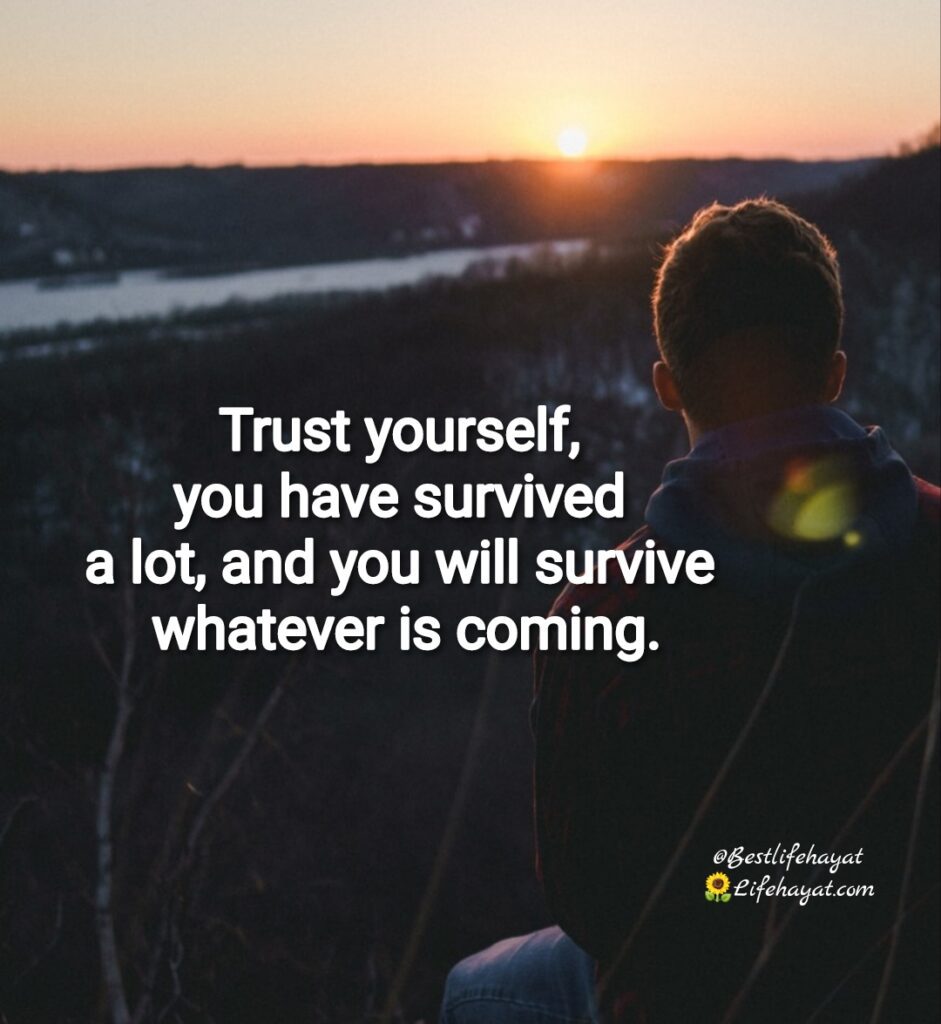 Trust Yourself - Motivational Quotes - Best Life Hayat