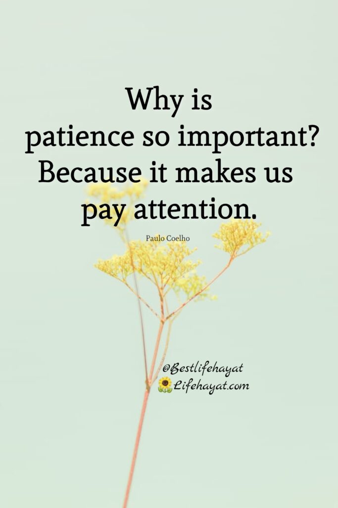 always-have-patience-quotes