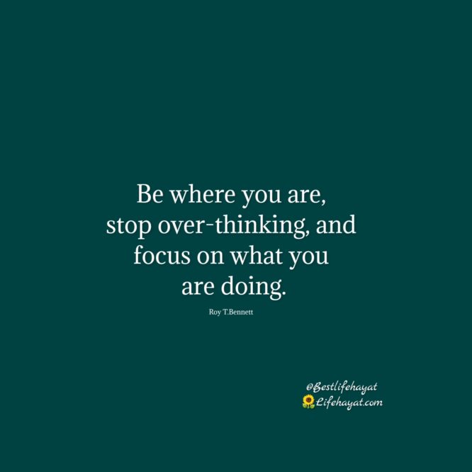 Stop Overthinking – Quotes Of The Day