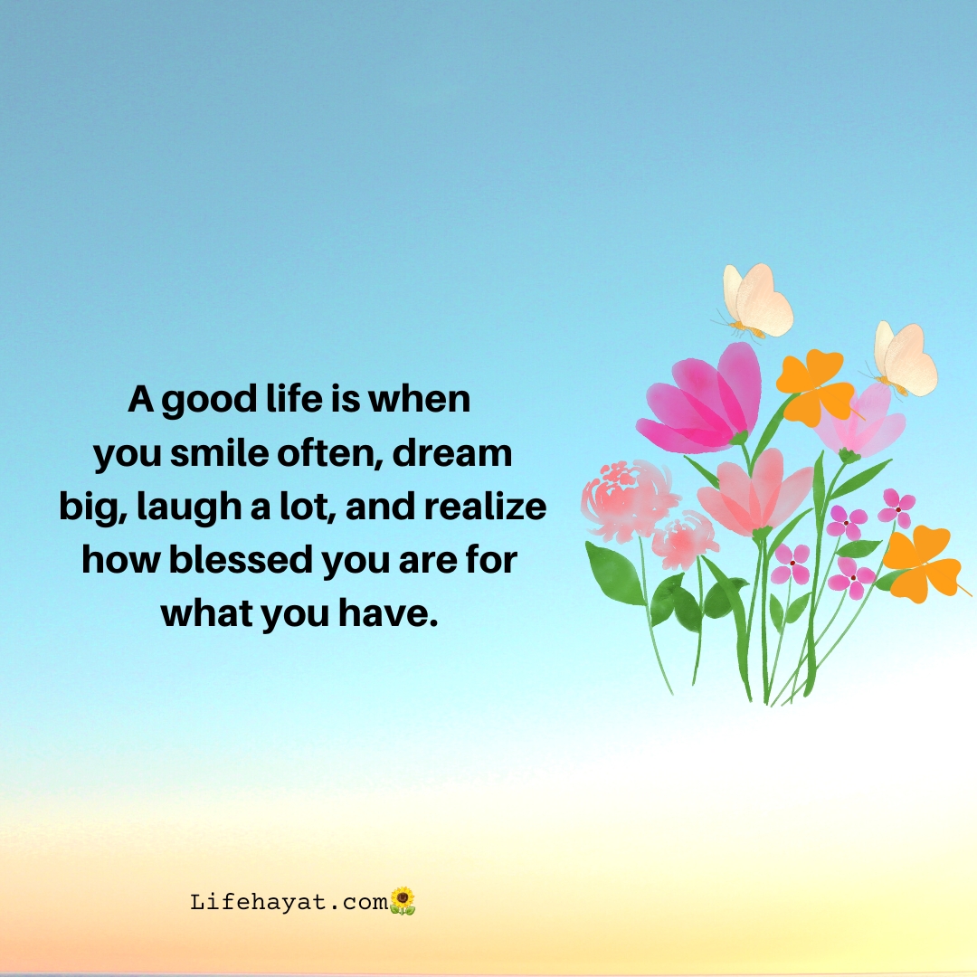 a-good-life-quotes