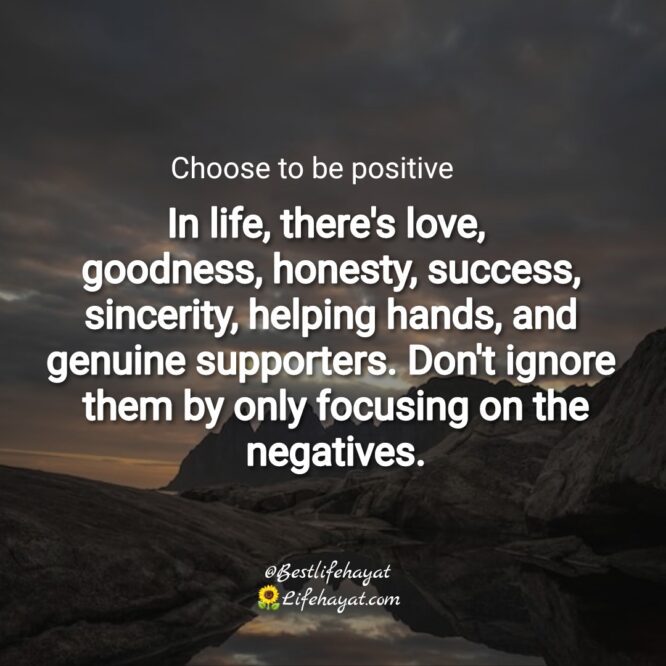 Choose Positivity – Quotes Of The Day